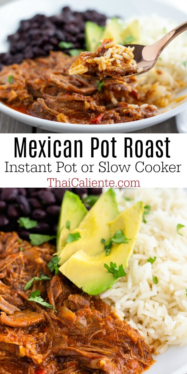 Mexican Pot Roast Instant Pot or Slow Cooker Thai Caliente Food Blog