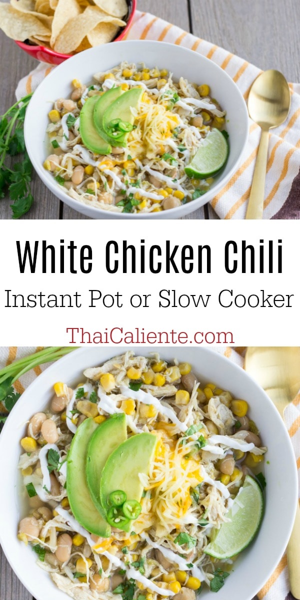 White Chicken Chili Instant Pot or Slow Cooker- Thaicaliente.com